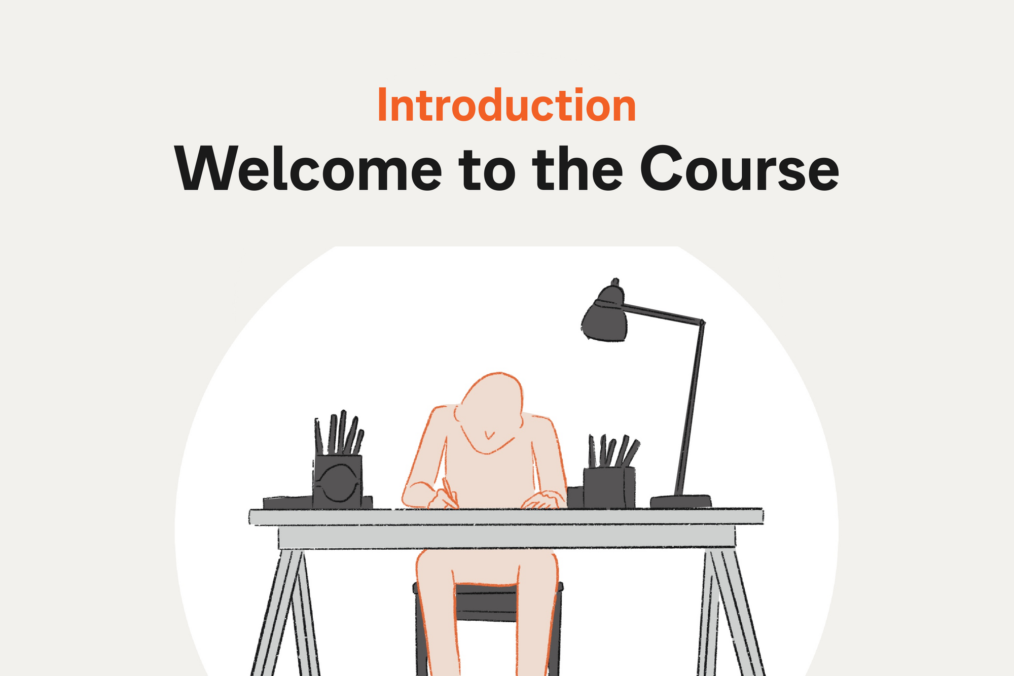 Introduction: Welcome to the Course